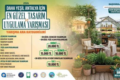 Antalya Büyükşehir Belediyesi’nden "Daha Yeşil Antalya" için ödüllü yarışma