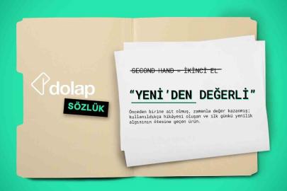 Dolap İkinci El Terimler Sözlüğü kullanıma sunuldu