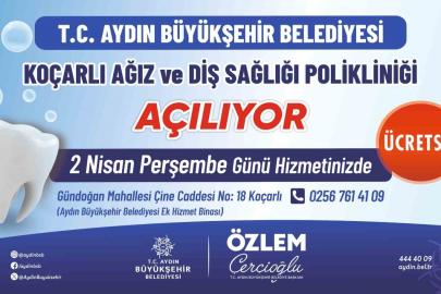 Koçarlı Ağız ve Diş Sağlığı Polikliniği hizmete açılıyor