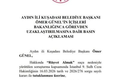 Kuşadası Belediye Başkanı Ömer Günel görevden uzaklaştırıldı