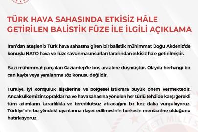 MSB: "İran’dan ateşlenip Türk hava sahasına giren bir balistik mühimmat etkisiz hale getirilmiştir"