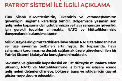 MSB: "Milli düzeyde aldığımız tedbirlere ilave olarak NATO tarafından hava ve füze savunma tedbirleri artırılmıştır"