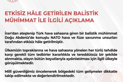 MSB: "Türk hava sahasına giren bir balistik mühimmat, Doğu Akdeniz’de konuşlu NATO hava ve füze savunma unsurları tarafından etkisiz hale getirilmiştir"
