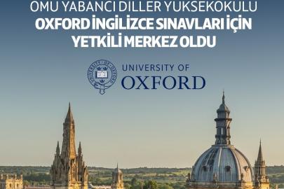 OMÜ Yabancı Diller Yüksekokulu, Oxford İngilizce sınavları için yetkili merkez oldu