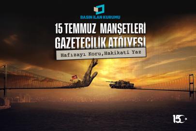 15 Temmuz darbe girişimi genç gazetecilerin manşetleriyle hatırlanacak