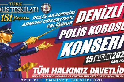 Denizli’de Polis Haftası’na özel konser düzenlenecek