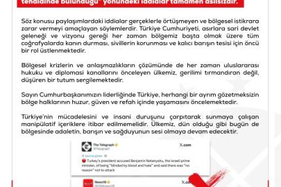 Dezenformasyonla Mücadele Merkezi: "‘Türkiye’nin İsrail’e yönelik işgal tehdidinde bulunduğu’ yönündeki iddialar tamamen asılsızdır"