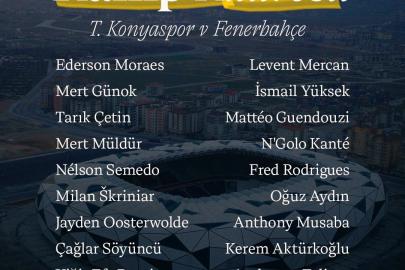 Fenerbahçe’nin Konyaspor maçı kamp kadrosu belli oldu