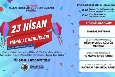 Kartal’da Milli Egemenlik Gururu ve Çocuk Bayramı büyük bir coşkuyla kutlanacak