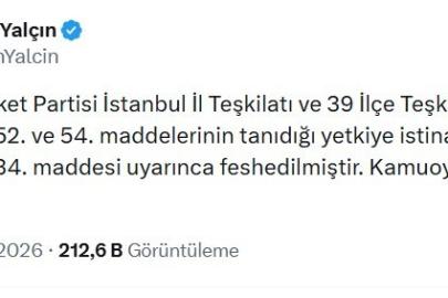 MHP İstanbul İl Teşkilatı ve 39 ilçe teşkilatı birlikte feshedildi