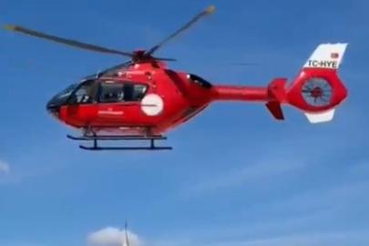 Yozgat’taki hasta ambulans helikopterle sevk edildi