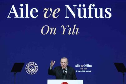 Cumhurbaşkanı Erdoğan, "Aile güçlü olduğunda bireyler de toplum da güçlü olur"