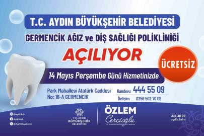 Germencik Ağız Ve Diş Sağlığı Polikliniği hizmete açılıyor