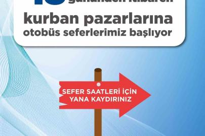 Kurban Pazarları’na otobüs seferleri başlıyor