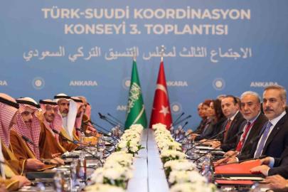 Türk-Suudi Koordinasyon Konseyi Üçüncü Toplantısı Ankara’da gerçekleşti