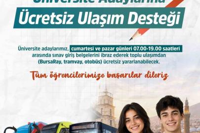 Bursa’da üniversite adaylarına ücretsiz ulaşım desteği