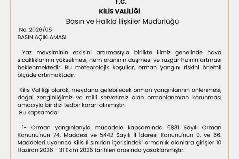 Kilis’te ormanlara girişler 31 Ekim’e kadar yasaklandı