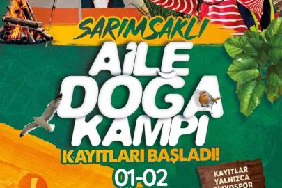 Büyükşehir Spor AŞ’nin Sarımsaklı Aile Doğa Kampı kayıtları başladı