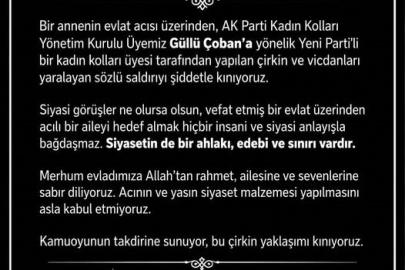 AK Parti’den ölmüş evlat üzerinden yapılan sözlü saldırıya kınama