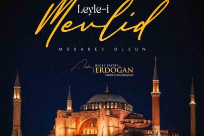 Cumhurbaşkanı Erdoğan’dan Mevlid Kandili mesajı