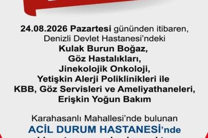 Denizli Devlet Hastanesindeki bazı bölümler Acil Durum Hastanesine taşınıyor