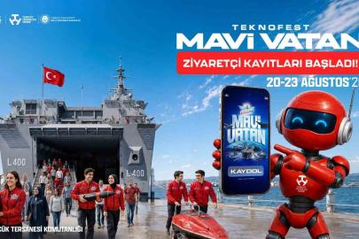 TEKNOFEST Mavi Vatan ziyaretçi kayıtları başladı