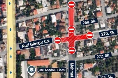 Çine’de o yol araç trafiğine geçici olarak kapanıyor