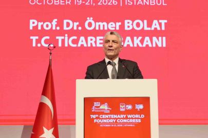 Bakan Bolat: ‘‘Türkiye’nin döküm sanayisi sektöründe üretim kapasitesi 3 milyon ton’’