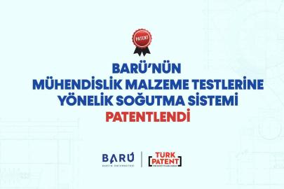 BARÜ, mühendislik malzeme testlerine yönelik soğutma sistemine patent aldı