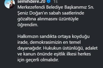 Başkan Dere’den Şeniz Doğan’ın gözaltına alınmasına tepki