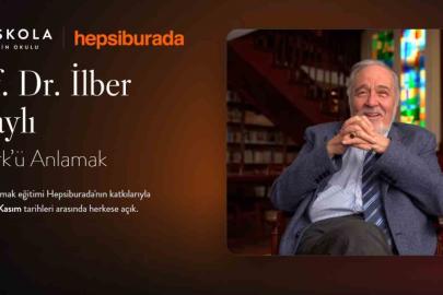 İlber Ortaylı’nın "Atatürk’ü Anlamak" eğitimi, Hepsiburada’nın desteğiyle herkese ücretsiz olarak açıldı