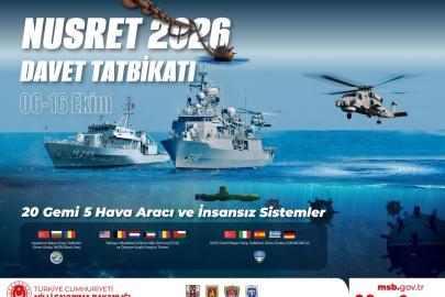Nusret-2026 Davet Tatbikatı 6 Ekim’de başlayacak