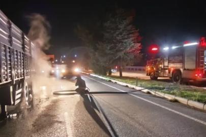 Seyir halindeki tırda yangın çıktı